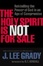 Cover of The Holy Spirit Is Not for Sale