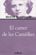 Cover of El carrer de les camèlies