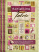 Cover of Designing with Fabric