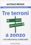 Cover of Tre terroni a zonzo. Lasciare Napoli o restare?