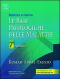 Robbins e Cotran Le basi patologiche delle malattie