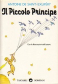 Il Piccolo Principe (Italian Edition of The Little Prince) with Audiocassette
