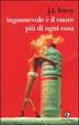 Cover of Ingannevole è il cuore più di ogni cosa