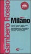 Cover of Milano del Gambero Rosso 2011