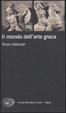 Cover of Il mondo dell'arte greca