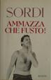Cover of Ammazza che fusto!