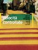 Cover of Velocità controllate