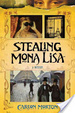 Cover of Stealing Mona Lisa