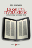 More about La quarta rivoluzione