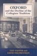 Cover of Oxford and the decline of the collegiate tradition