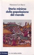 Cover of Storia minima della popolazione del mondo