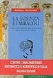 Cover of La scienza e i miracoli