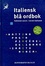 Cover of Italiensk blå ordbok