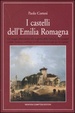 Cover of I castelli dell'Emilia Romagna
