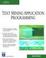 Cover of "Text Mining Application Programming"