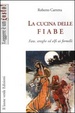 Cover of La cucina delle fiabe