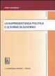 Cover of La rappresentanza politica e le forme di governo