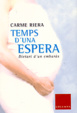 Cover of Temps d'una espera