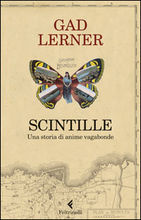 Gad Lerner, Scintille