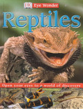 Eye Wonder  : Reptiles