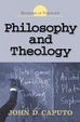 Cover of Philosophy and Theology