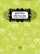 Cover of Dall'Orto alla Cucina