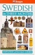 Cover of Swedish in Three Months