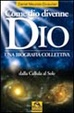 Cover of Come dio divenne dio
