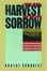 Cover of The Harvest of Sorrow