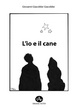 Cover of L'io e il cane