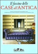 Cover of Il fascino delle case all'antica