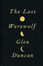 Cover of The Last Werewolf