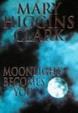 Cover of MOONLIGHT BECOMES YOU.