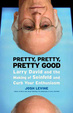 Cover of Pretty, Pretty, Pretty Good