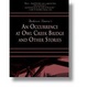 Cover of An Occurrence at Owl Creek Bridge