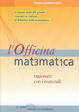 Cover of L' officina matematica. Ragionare con i materiali