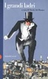 Cover of I grandi ladri