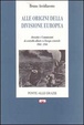 Cover of Alle origini della divisione europea