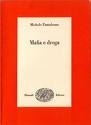 More about Mafia e droga