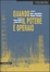 Cover of Quando il potere è operaio. Autonomia e soggettività politica a Porto Marghera (1960-1980). Con DVD