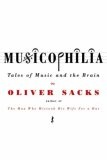 Musicophilia : Tales of Music and the Brain