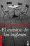 Cover of El camino de los ingleses