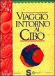 Cover of Viaggio intorno al cibo