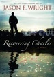 Cover of Recovering Charles