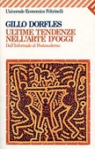 Ultime tendenze nell'arte d'oggi Dall'informale al postmoderno