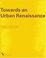 Cover of Towards an Urban Renaissance