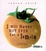 Cover of 'I Will Never Not Ever Eat a Tomato'
