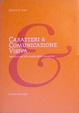 Cover of Caratteri e comunicazione visiva