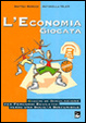 Cover of L'economia giocata