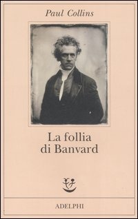 More about La follia di Banvard